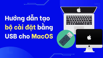 Hướng dẫn tạo bộ cài đặt MacOS bằng USB