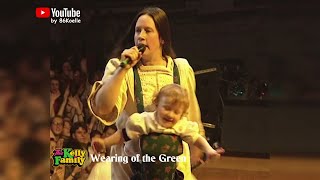 The Kelly Family - Wearing Of The Green | Tough Road Live Concert 1994