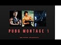 Pubg Montage 1