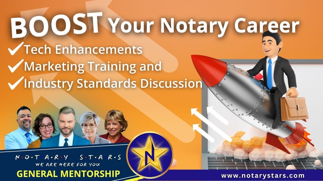 Boost Your Notary Career: Tech Enhancements, Marketing Training, and Industry Standards Discussion