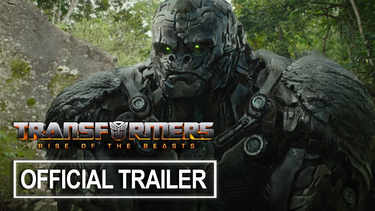 Transformers: Rise of the Beasts  Official Trailer (2023 Movie) 