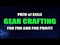 PATH of EXILE: Crafting Guide - How To Create Items for Your Build or to Sell for Profit