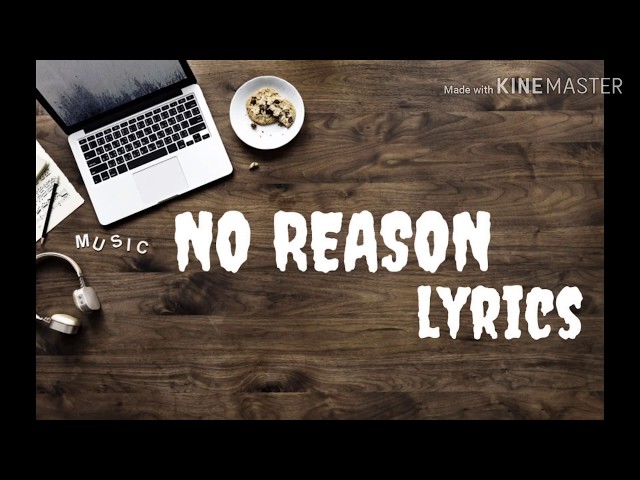 No reason, English rap lyrics( cover by Lambert) class=