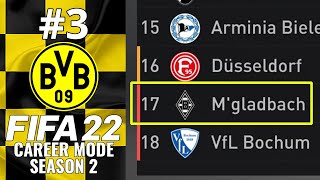 M'GLADBACH IN THE RELEGATION ZONE! | FIFA 22 | Dortmund Career Mode S2 Ep.3