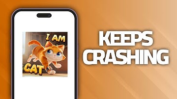 How To Fix I Am Cat App Keeps Crashing | Final Solution