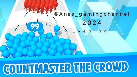 Count Master The Crowd (Level Up Count) - Count Master Run 3D Gameplay@Anas_gamingchannel