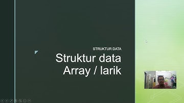 STRUKTUR DATA - Struktur data Array