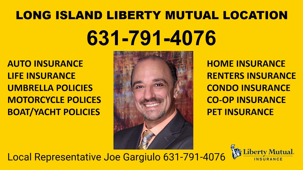 Long Island Liberty Mutual Location 631-791-4076
