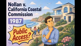 Details Nollan v. California Coastal Commission (1987) Guide