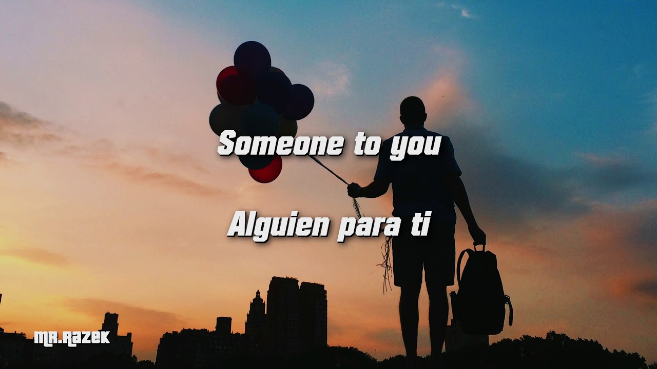 Someone To You (tradução) - Banners - VAGALUME