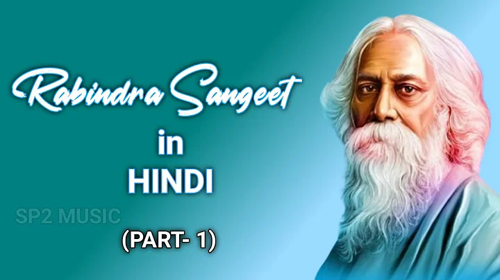 Rabindra Sangeet in HINDI | Best Rabindra Sangeet ...