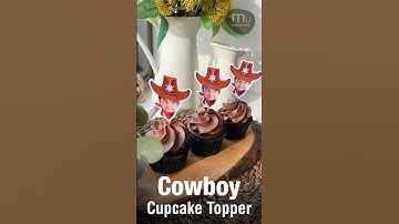 DIY Personalised cowboy hat birthday cupcake toppers