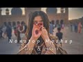 Non Stop Mashup Slowed Reverb lofi Best Bollywood romantic song Official Music Trending