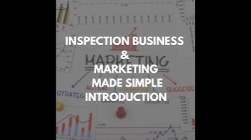 Episode 402: Inspection Business & Marketing Made Simple: Introduction
