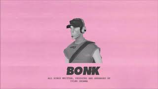 Are We Still BONKs? - Tyler, The Bonker