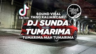 DJ TUMARIMA MAH TUMARIMA VERSI DANGDUT KOPLO TIKTOK VIRAL TERBARU 2023 FULL BASS !