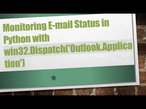 Monitoring E-mail Status in Python with win32.Dispatch('Outlook.Application')