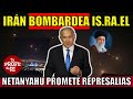 Acaba de pasar 1rn bomb4rd3a israel n3tany4hu promete represalias