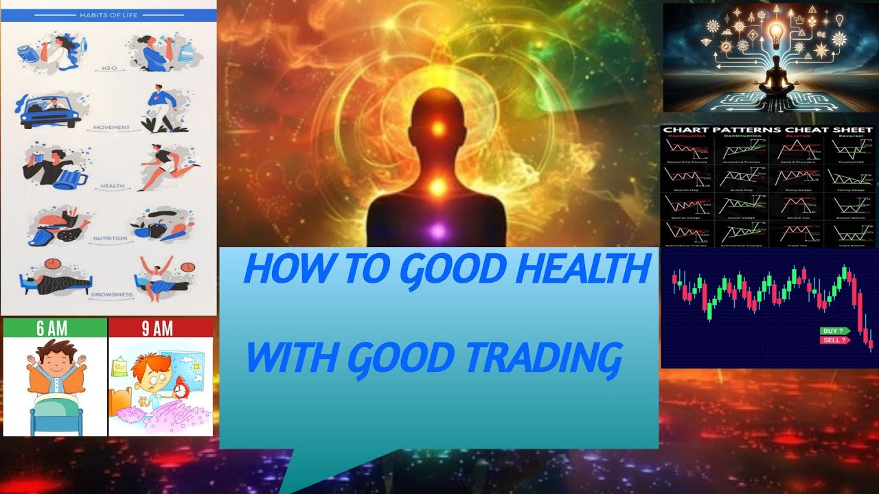 How to good health with good trading and life / अच्छे ट्रेडिंग और अच्छे जीवन के लिए अच्छा स्वास्थ्य