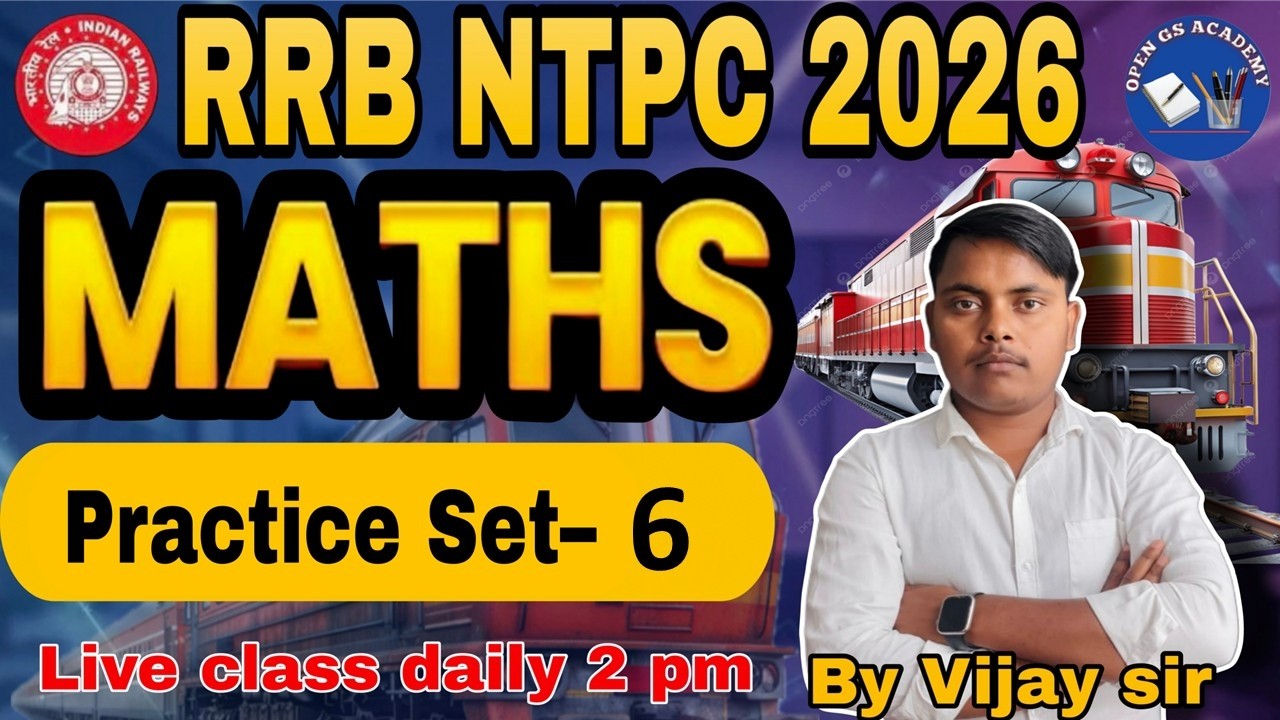 RRB NTPC Maths Practice Set -6 | RRB NTPC Class 2026 | by Vijay Sir ...