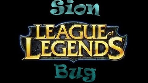 [BUG] Sion Ult - Try to press H during his Ultimate - League Of Legends [HQ]