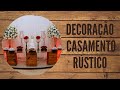 DIY Decoração Rústica do meu Casamento