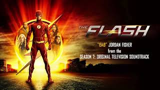 The Flash S7 Official Soundtrack | 1949 – Jordan Fisher | WaterTower