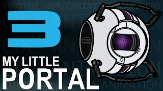 My Little Portal: Episode 3 (Mono Audio, HD) My Little Portal: Episode 3 (Mono Audio, HD)
