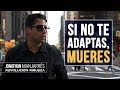 Si no te Adaptas Mueres