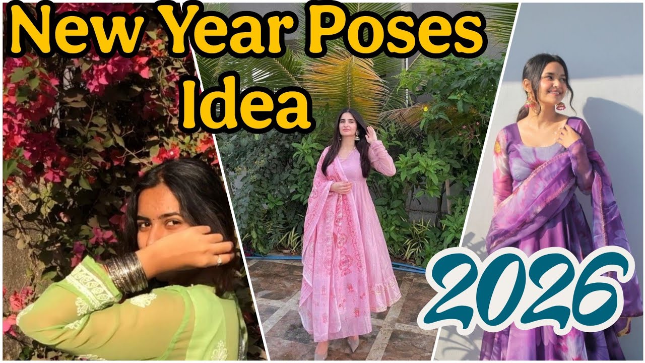 2026 New Year Photo Poses 💥 Trendy Poses for Girls