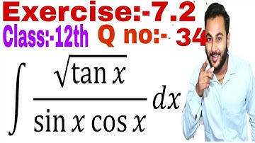 NCERT 12th Math Exercise 7.2 ka Q no 34 Solution.Chapter 7.2 ka Q no 34 ka solution.Integration Unit