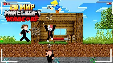 Minecraft, но ВЕСЬ МИР 2D