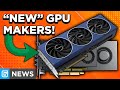 Old GPU Makers Are BACK!