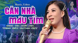 Vignette de la vidéo "Căn Nhà Màu Tím - Huỳnh Duy | Tiếng Hát Nhạc Vàng Bolero Quá Hay Không Phụ Lòng Khán Giả"