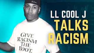 LL Cool J on Race & Racism