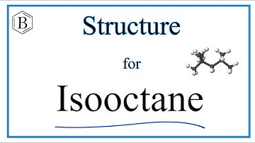 Structural Formula for  Isooctane  (2,2,4-Trimethylpentane)