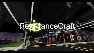 ResistanceCraft - Server Advertisement! by TornadoYoshi1251 2,481 views 6 years ago 7 minutes, 57 seconds