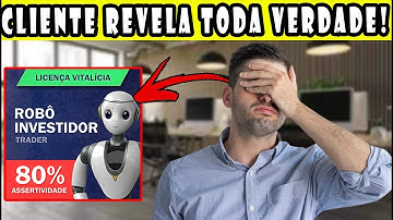 ⚠ASSISTA 10X ANTES DE COMPRAR!⚠ robô investidor trader é confiável? robô investidor trader funciona?