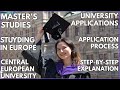 How i applied for masters studies at central european university stepbystep explanation