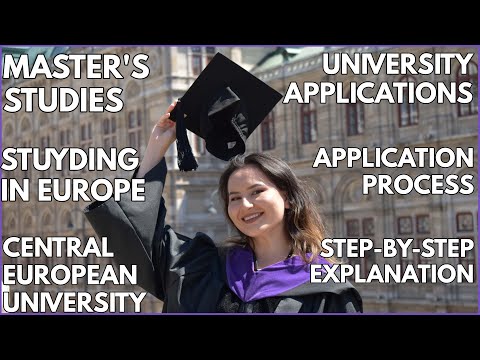 How I Applied for Masters Studies at Central European University (STEP-BY-STEP EXPLANATION)