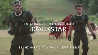 Dababy - Rockstar (Ft. Roddy Ricch) [852 Hz Harmony with Universe \& Self]