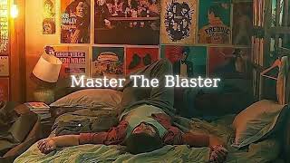 Master the blaster [ Slowed + reverb ] @VijayCreationz748 #master