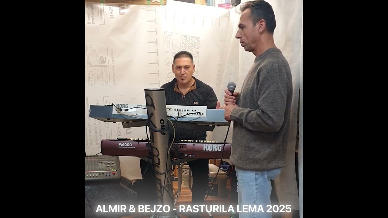 ALMIR & BEJZO RASTURILA LEMA 2025 HIT