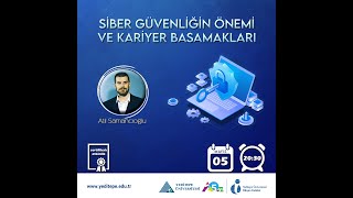 Siber Güvenliğin Önemi Ve Kariyer Basamakları By Atıl Samancıoğlu