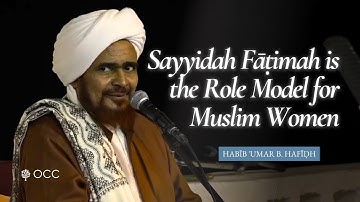 Sayyidah Fāṭimah is the Role Model for Muslim Women | Habīb 