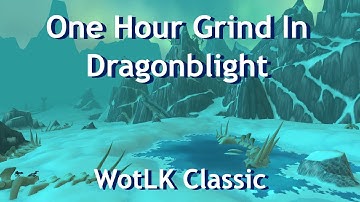 One Hour Grind In Dragonblight--Gold Farming Mining/Cobalt Ore/Frozen Herb--WotLK Classic