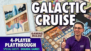 Galactic Cruise: 4-player playthrough with Dranda Games!