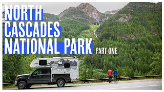 North Cascades National Park in Our Lance 825 Truck Camper | Washington Part One