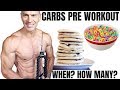 Carbs Before Workout | Amount | Timing