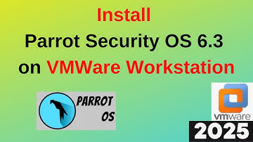 Install Parrot OS 6.3 on VMWare Workstation Like a Pro! (Step-by-Step Guide) | 2025 Updated
